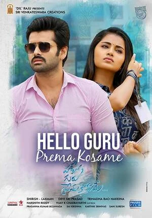 Hello Guru Prema Kosame 2018 Hindi (ORG) Dual Audio Hello Guru Prema Kosame 2018 Hindi (ORG) Dual Audio